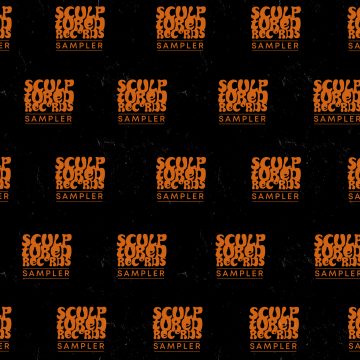 Sculpturedrecords Sampler Vol 1