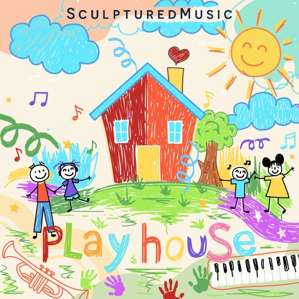 SculpturedMusic - Playhouse